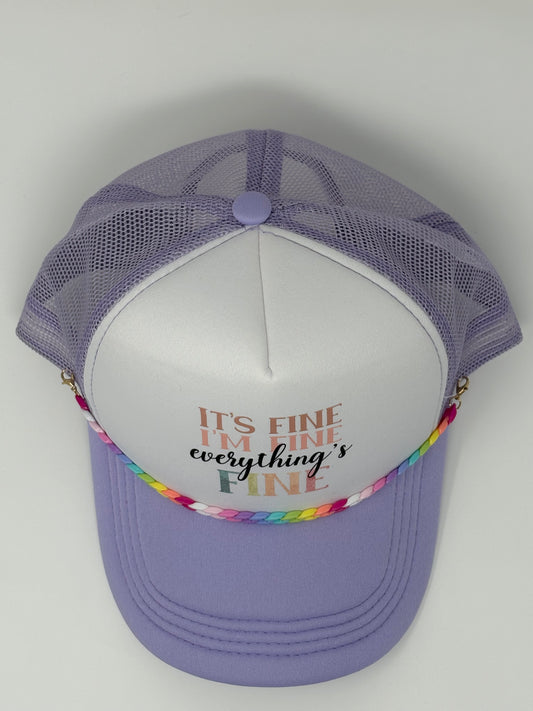 It's Fine, I'm Fine Trucker Hat